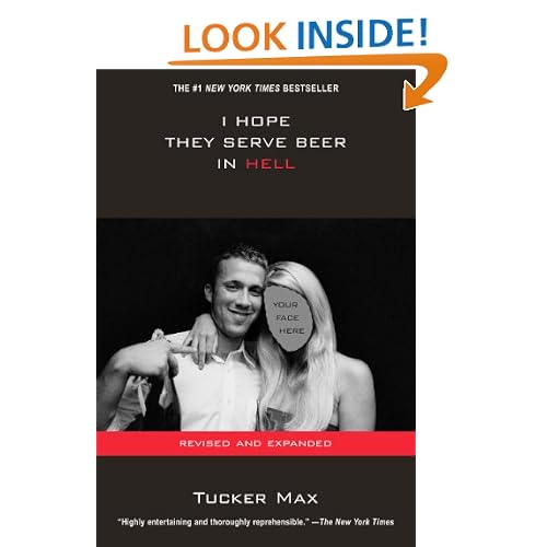 I Hope They Serve Beer In Hell (movie tie-in): with 16 page photo insert