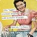 Kitchen & Housewares : if by 'happy' you mean trapped with no means of escape? Then yes, I'm happy by anne taintor