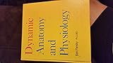 Dynamic anatomy and physiology