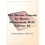 The Divine Comedy by Dante, Illustrated, Hell, Volume 07