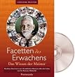 Facetten des Erwachens - Das Wissen der Meister