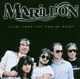 Tales from the Engine Room - Marillion & the Positive Light