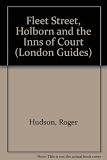 Fleet Street, Holborn & the Inns of Court
