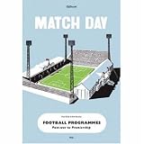 Match Day Official Football Programmes: Football Programmes: Post-war to Premiership