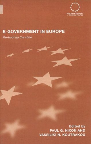 E-government in Europe: Re-booting the State (Routledge Advances in European Politics)