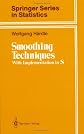 Smoothing Techniques : With Implementation in s (Springer Series in Statistics)