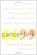 Cancer Talk: Voices of Hope and Endurance from "The Group Room," the World's Largest Cancer Support Group
