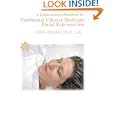 A Comprehensive Handbook for Traditional Chinese Medicine Facial Rejuvenation by Ping Zhang