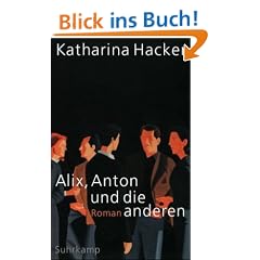Alix, Anton und die anderen