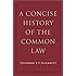 A Concise History of the Common Law