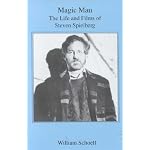 Magic Man: The Life and Films of Steven Spielberg book cover