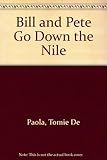 Bill and Pete go down the Nile