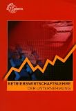 Betriebswirtschaftslehre der Unternehmung - J&uuml;rgen M&uuml;ller