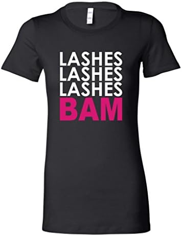 Lashes Lashes Lashes Bam Black T-Shirt White Lettering Except Bam In Pink With Saying Large