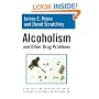 Alcoholism and Other Drug Problems