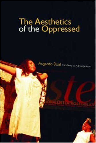 The Aesthetics of the Oppressed