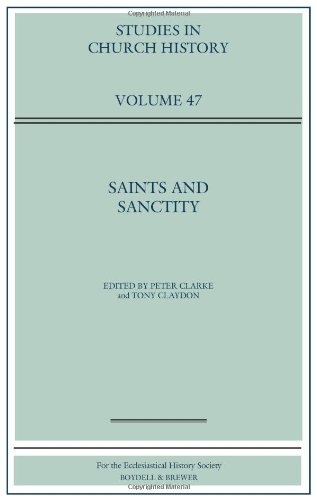Saints and Sanctity (Studies in Church History)