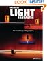 Light Fantastic: The Art and Design of Stage Lighting