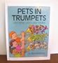 Pets in Trumpets: And Other Word-Play Riddles