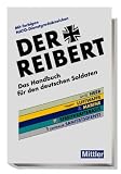 Der Reibert - Heer/Luftwaffe/Marine/Streitkr&auml;ftebasis/Zentraler Sanit&auml;tsdienst: Das Handbuch f&uuml;r den deutschen Soldaten - Mit farbigen NATO-Dienstgradabzeichen - Dieter Stockfisch