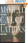 Moral Calculations: Game Theory, Logi...