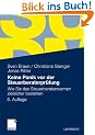 Keine Panik vor der Steuerberaterpr�fung: Wie Sie das Steuerberaterexamen zielsicher bestehen