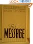 The Message: The New Testament in Contemporary Language