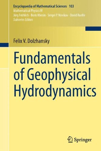 Fundamentals of Geophysical Hydrodynamics: 103 (Encyclopaedia of Mathematical Sciences)