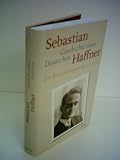 Produkt-Bild: Sebastian Haffner: Geschichte eines Deutschen - Die Erinnerungen 1914-1933