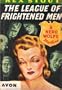 The League of Frightened Men