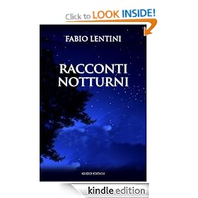 Racconti Notturni (Italian Edition)