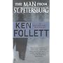 The Man from St. Petersburg by Ken Follett