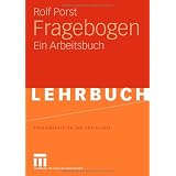 Fragebogen: Ein Arbeitsbuch (Studienskripten zur Soziologie)von "Rolf Porst"