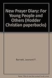 A new prayer diary for young people and others