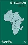 A New Paradigm of the African State: Fundi wa Afrika