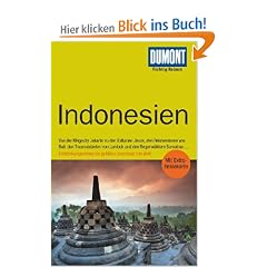 DUMONT Richtig Reisen Indonesien: Mit Reiseatlas & Routenkarten. Individuell reisen!