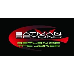 Batman Beyond: Return of the Joker [Blu-ray]