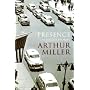 Presence: Collected Stories: The Collected Stories of Arthur Miller