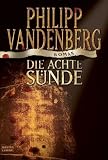 Die achte S�nde - Philipp Vandenberg