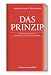  : Das Prinzip: 100 Ph&auml;nomene der Gegenwart durchleuchtet vom S&uuml;ddeutsche Zeitung Magazin
