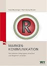Markenkommunikation: Wie Marken...