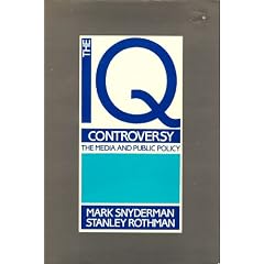 The IQ Controversy, the Media and Public Policy