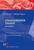 Literaturdidaktik Deutsch: Eine Einführung