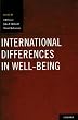 International Differences in Well-Being (Positive Psychology)