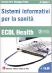 ECDL Health. Sistemi informativi per...