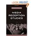 Media Reception Studies