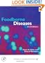 Foodborne Diseases, Second Edition (Food Science and Technology)