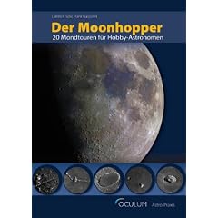 Der Moonhopper: 20 Mondtouren f�r Hobby-Astronomen