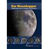 Der Moonhopper: 20 Mondtouren f�r Hobby-Astronomen