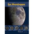 Der Moonhopper: 20 Mondtouren f�r Hobby-Astronomen
